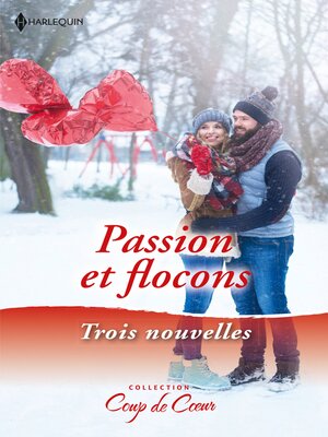 cover image of Passion et flocons